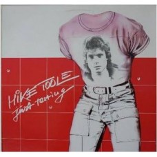 Mike Toole ‎– Just Testing